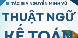 Từ vựng Kế toán tiếng Trung chuyên ngành Từ vựng Kế toán tiếng Trung chuyên ngành Tác giả Nguyễn Minh Vũ